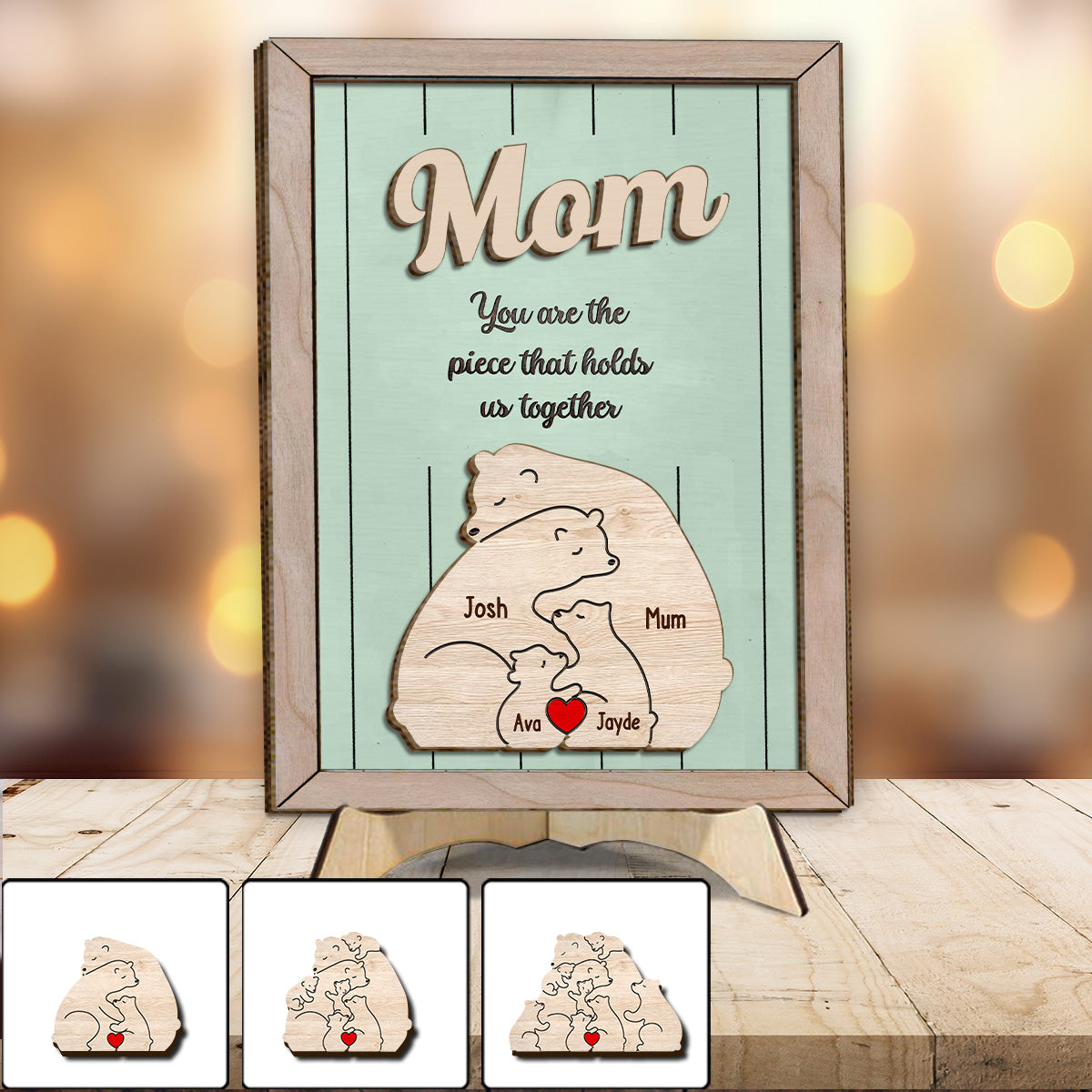 You're The Piece That Hold Us Together Mama Bear - Personalized Mother 2 Layered Wood Sign / Wood Plaque