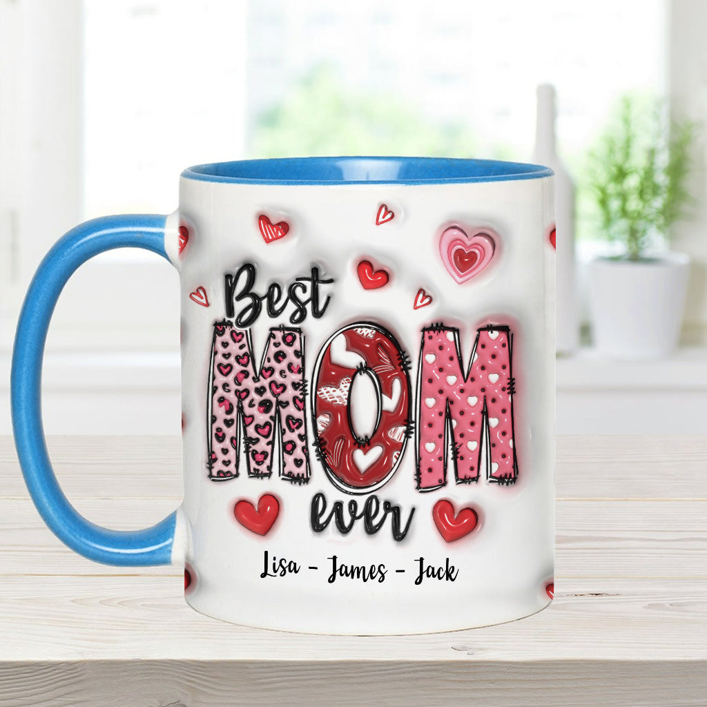 Best Mom Ever - Personalized Mother Accent Mug