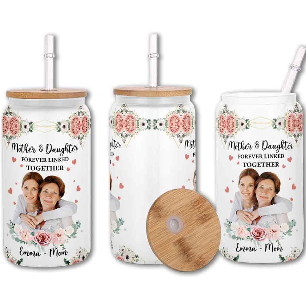 Mother & Daughter Forever Linked Together - Personalized Mother Can Glass