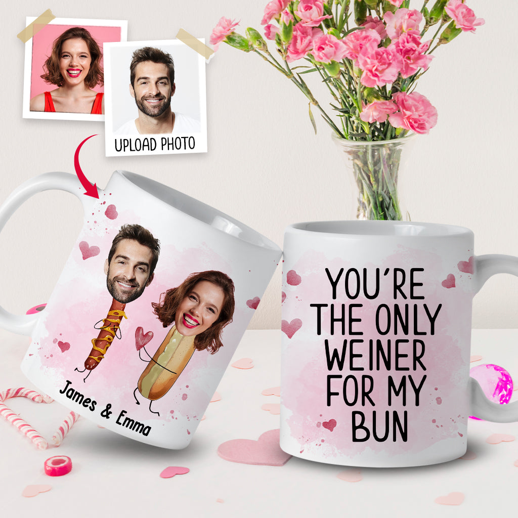 You're The Only Weiner For My Bun - Personalized Couple Mug