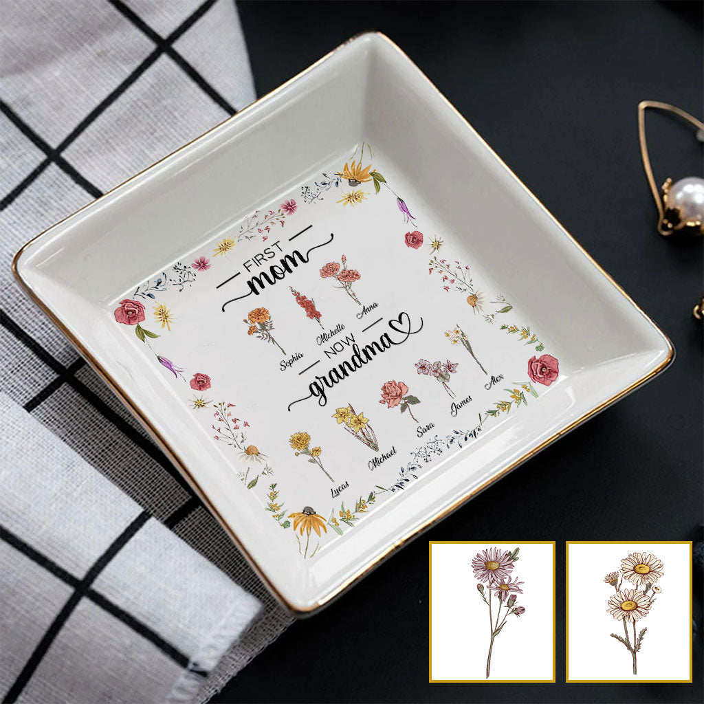 First Mom Now Grandma Birth Flower - Personalized Grandma Jewelry Dish