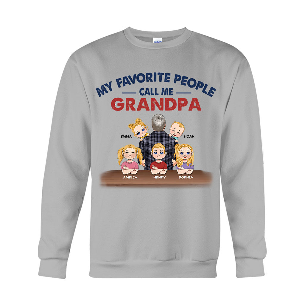 My Favorite People Call Me Grandpa - Personalized Father T-shirt And Hoodie