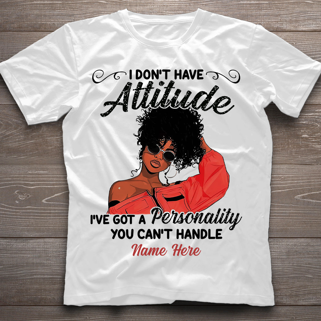 Ich habe keine Attitüde – Personalisiertes T-Shirt und Hoodie für Afroamerikaner