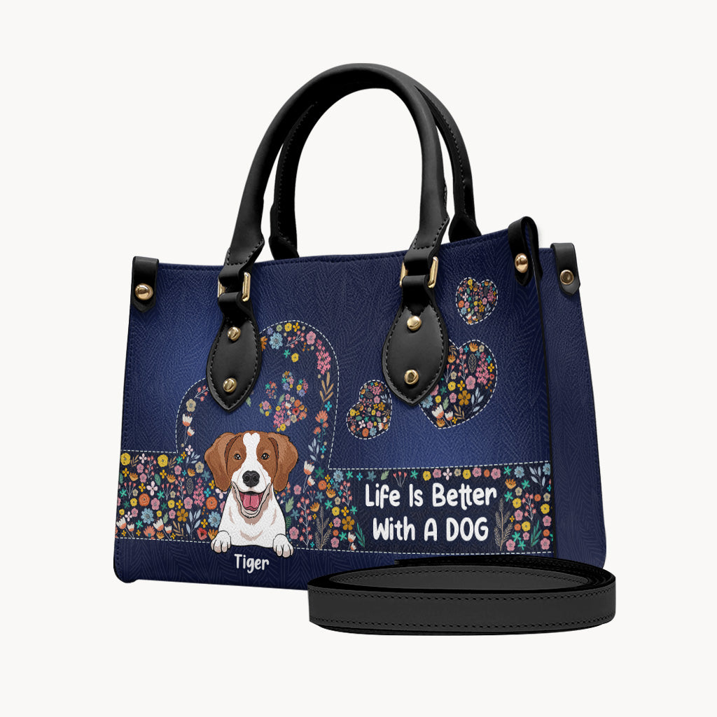 Life Is Better With Dogs - Personalized Dog Leather Handbag