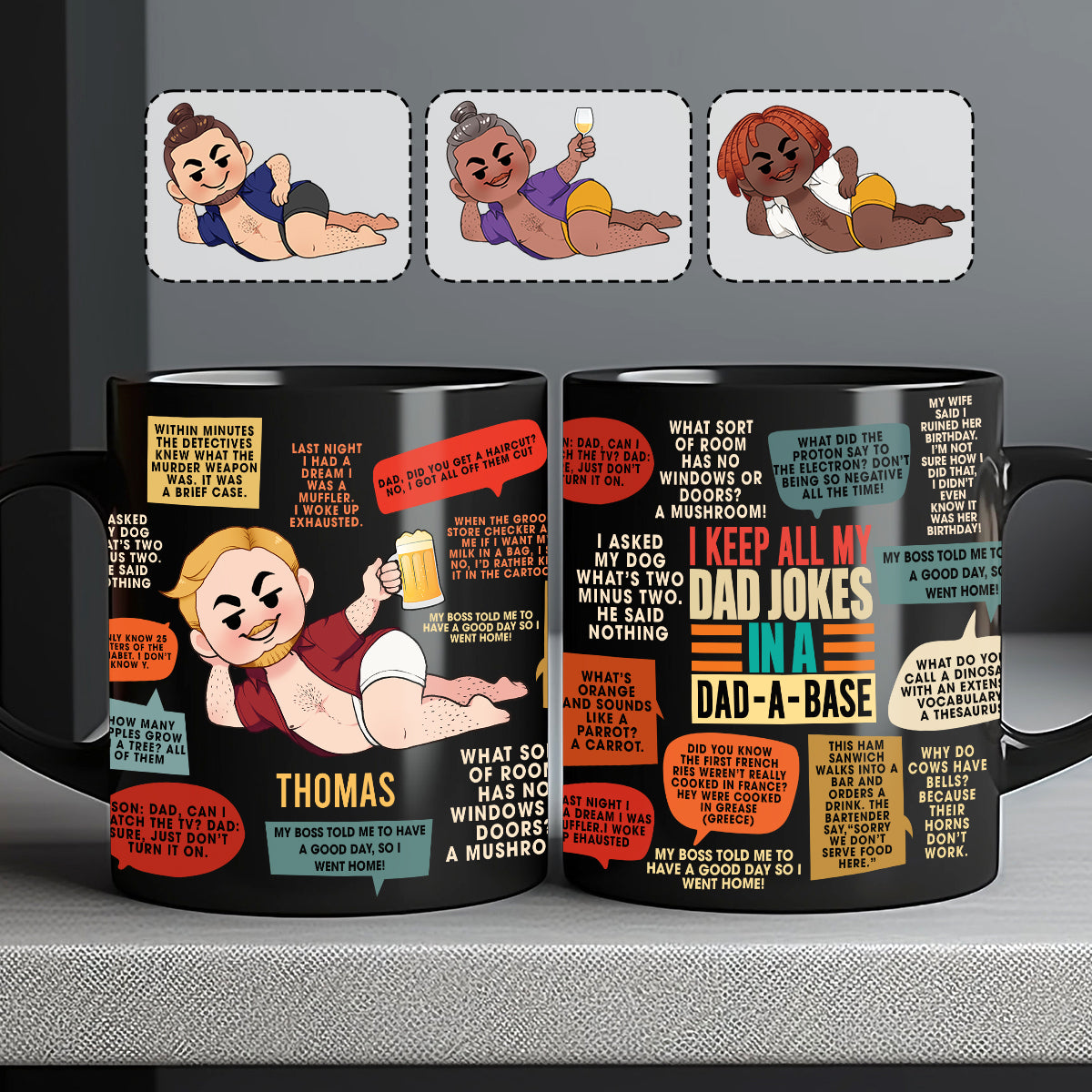 I Keep All My Dad Jokes In A Dad-A-Base - Personalized Father Mug