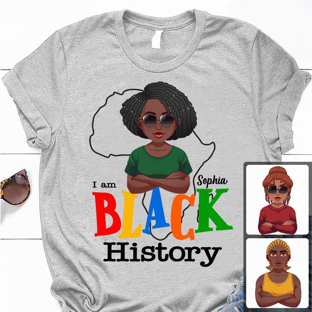 I Am Black History - Personalized African American T-shirt And Hoodie