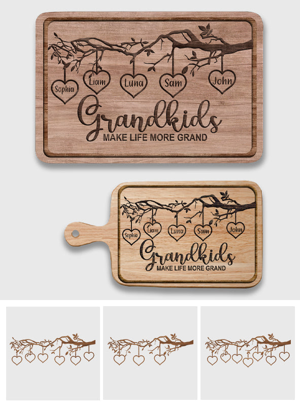 Grandkids Make Life More Grand - Personalized Grandma Cutting Board