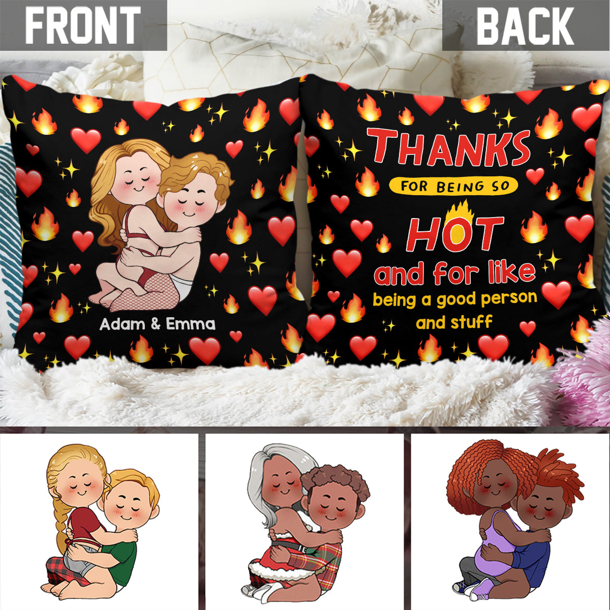 Thanks For Being So HOT - Personalized Couple Throw Pillow