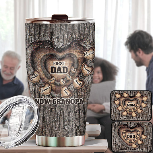 First Dad Now Grandpa - Personalized Father Tumbler