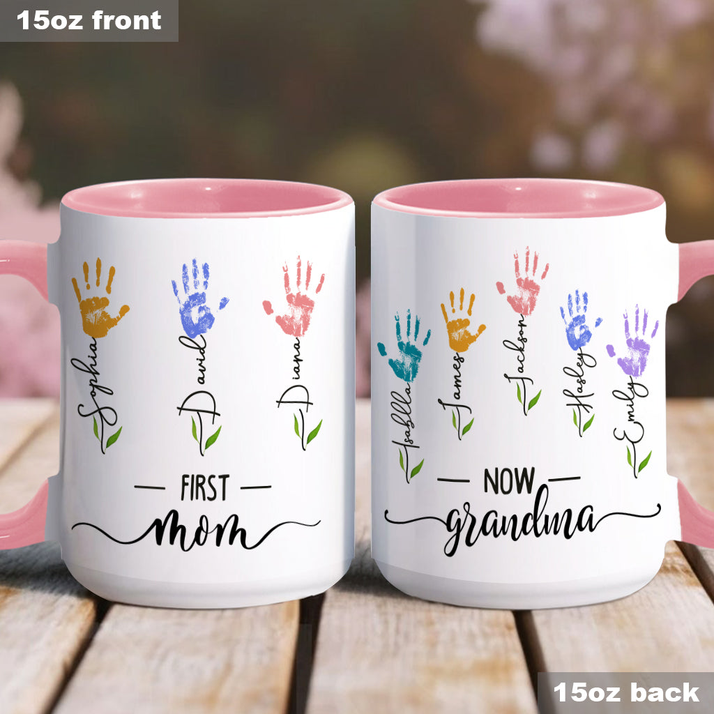 First Mom Now Grandma - Personalized Mother Accent Mug