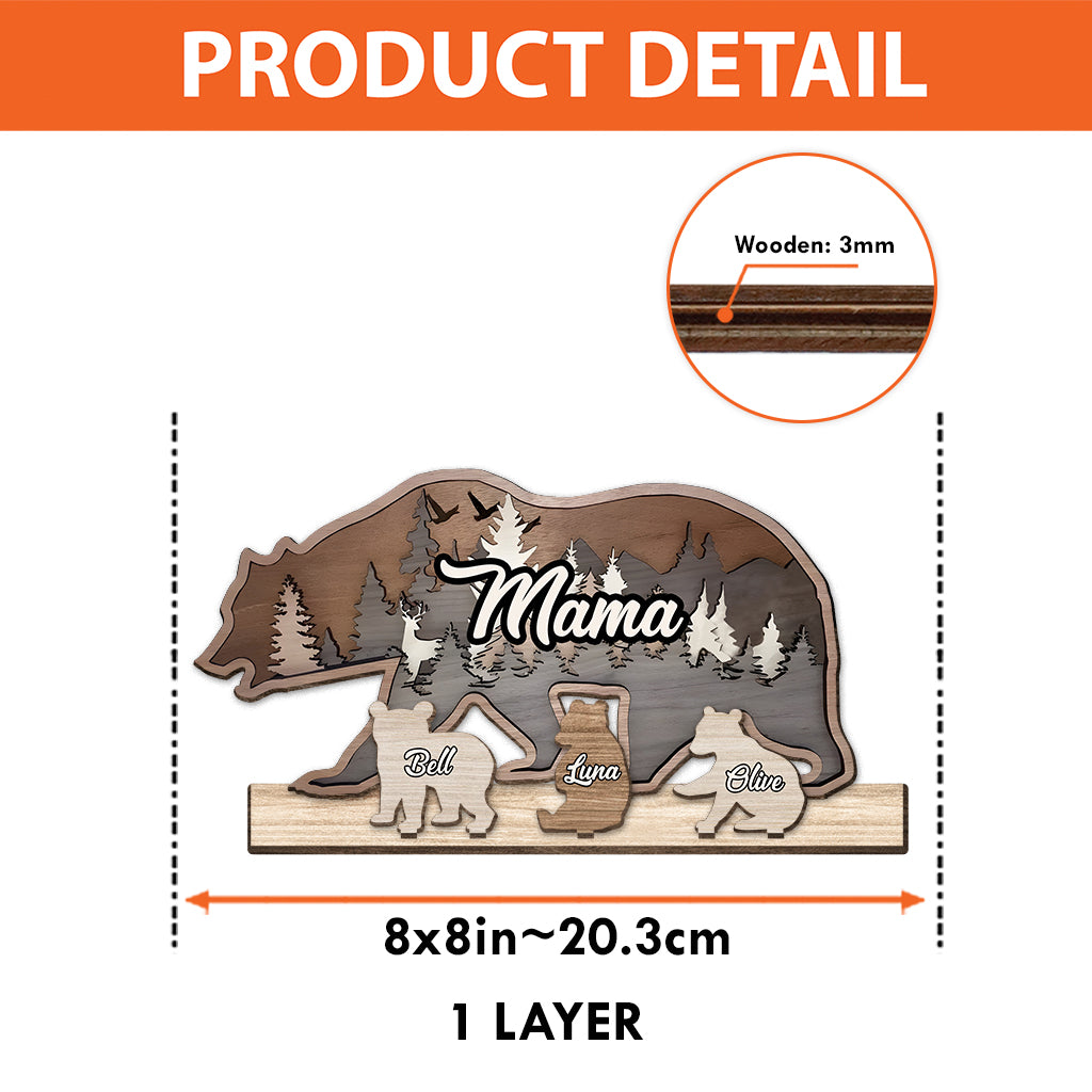 Mama Bear - Personalized Mother 1 Layered Big Freestanding