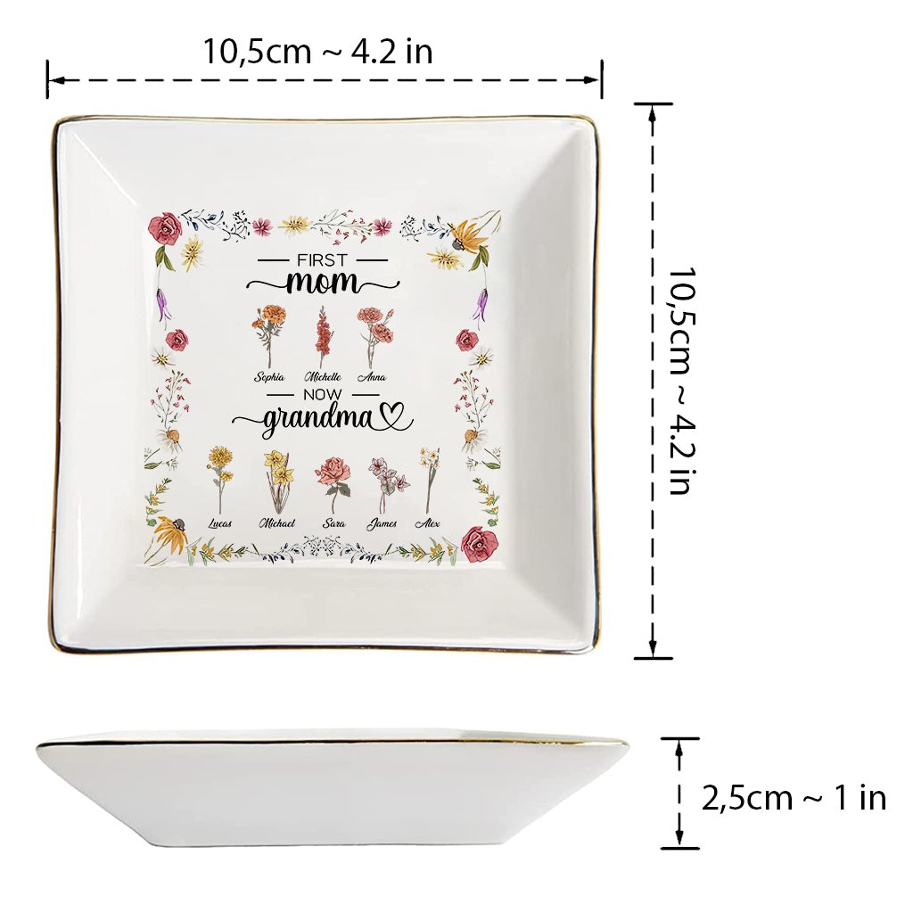First Mom Now Grandma Birth Flower - Personalized Grandma Jewelry Dish