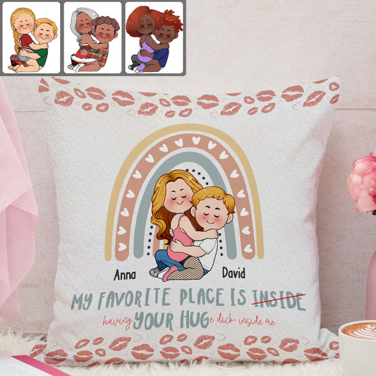 My Favorite Place Is Your Huge D Inside Of Me - Personalized Couple Throw Pillow