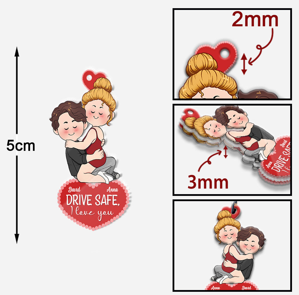 Drive Safe I Love You - Personalized Couple Keychain