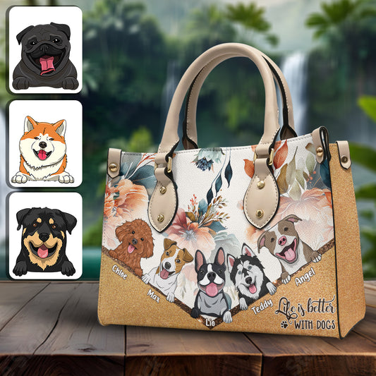 Life Is Better With Dogs - Personalized Dog Leather Handbag