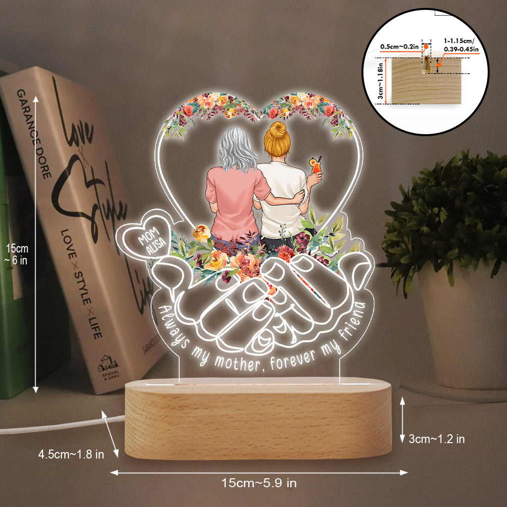 Always My Mother Forever My Friend - Personalized Mother Shaped Plaque Light Base