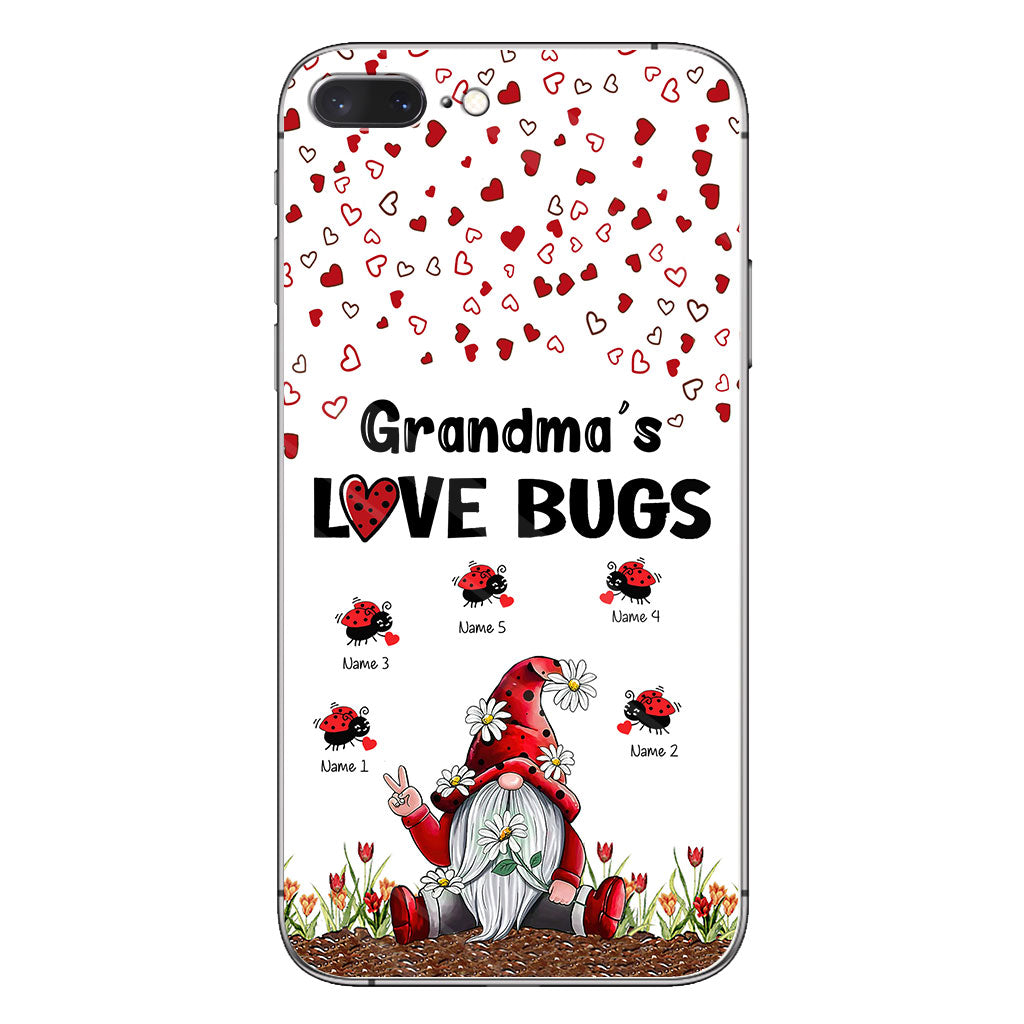 Grandma's Love Bugs - Personalized Grandma Phone Case